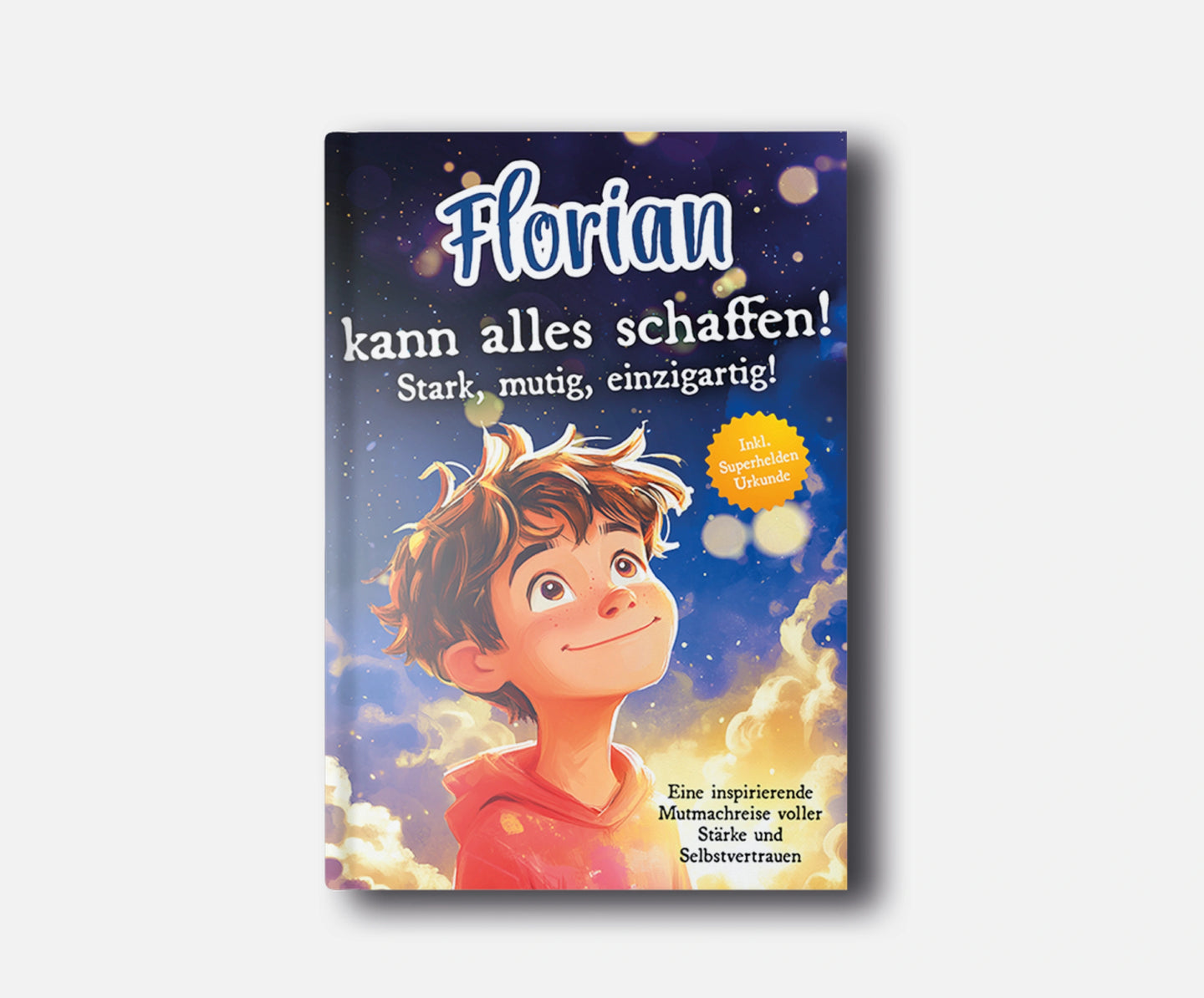 [Name] kann alles schaffen. Stark, mutig, einzigartig